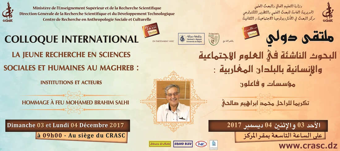 La jeune recherche en sciences sociales et humaines au Maghreb. Institutions et acteurs. Hommage à feu Mohamed Brahim Salhi